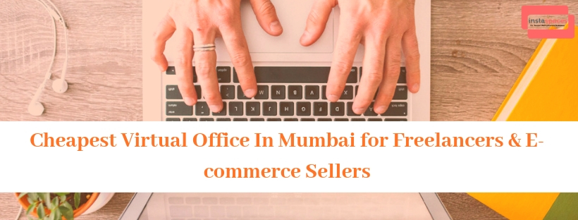 Get a cheapest virtual office space in Mumbai