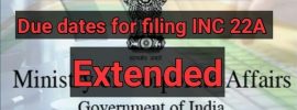 MCA extends deadline of INC-22A/ACTIVE tagging form for businesses or companies registered in India to 15 June