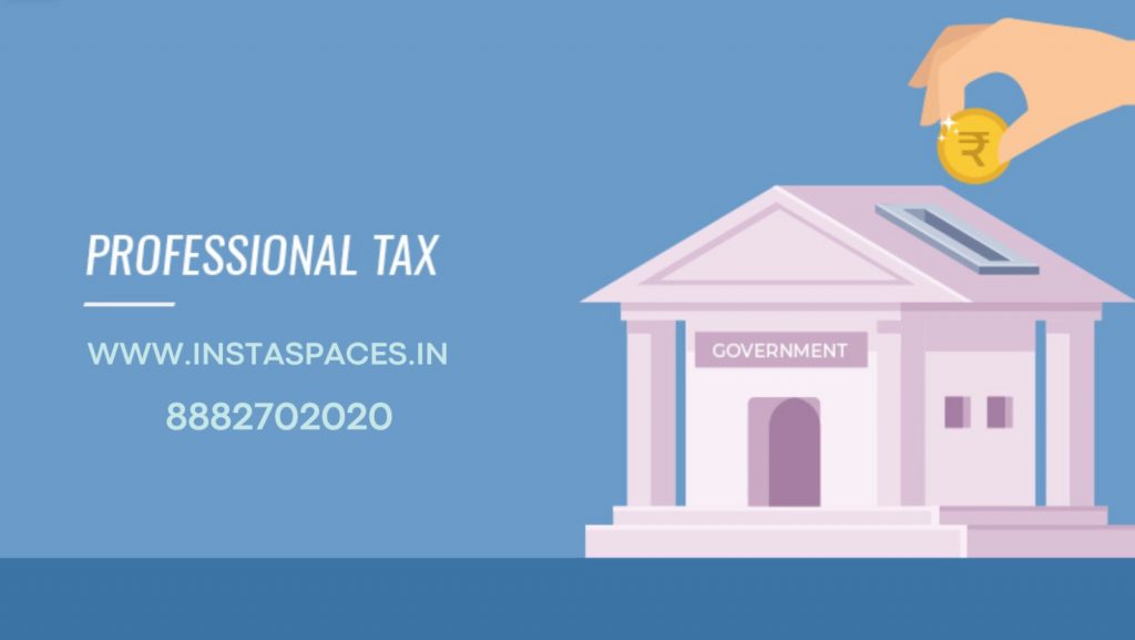 Tips for Successful Professional Tax Registration for Small Businesses in India with InstaSpaces