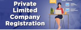 Key Factors to Consider Before Submitting Your Private Limited Company Registration Application in India