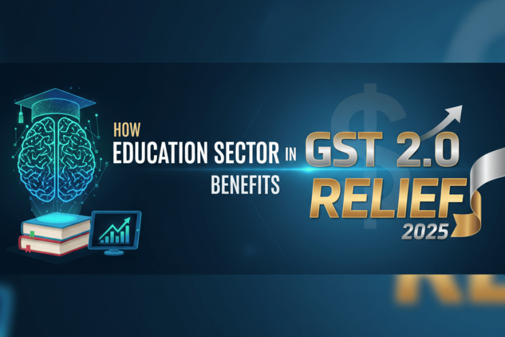 GST Relief for Education Sector