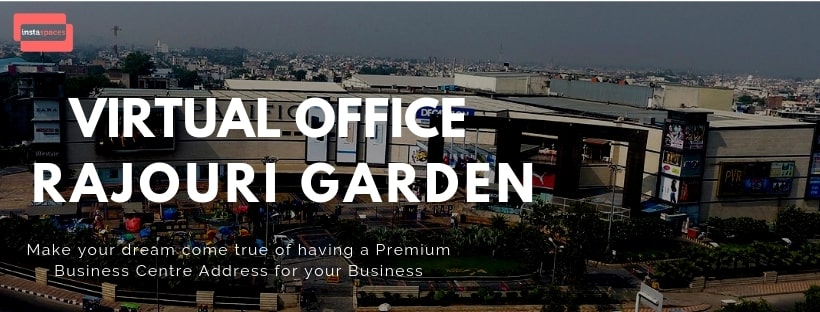 Virtual office in Rajouri Garden at best prices